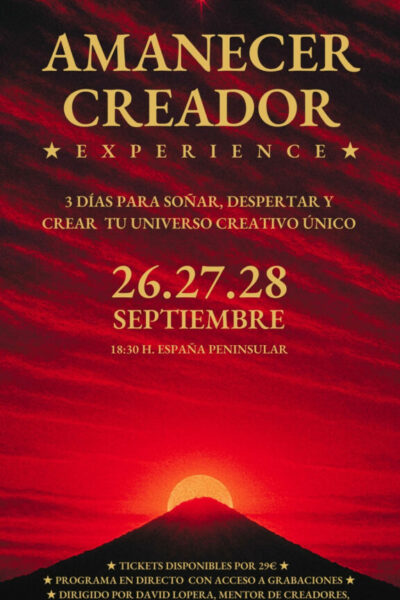 Tres días para soñar, despertar y crear tu universo creador.
