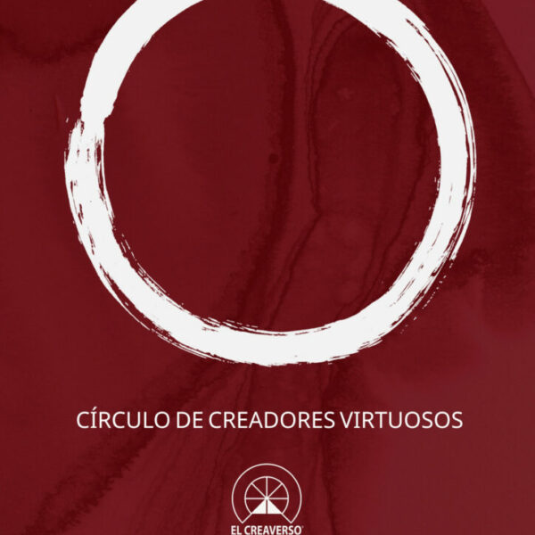 CIRCULO DE CREADORES VIRTUOSOS. EL CREAVERSO. DAVID LOPERA GOMEZ. ARTISTA. MENTOR DE CREADORES
