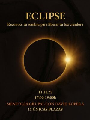 ECLIPSE 11.11.25: reconoce tu sombra para liberar tu luz creadora