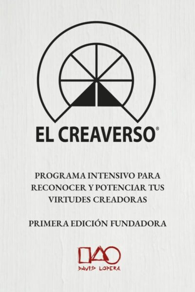 EL CREAVERSO. PROGRAMA PARA POTENCIAR TUS VIRTUDES CREADORAS.