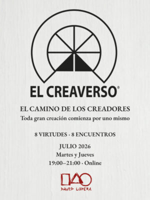 EL CREAVERSO®. EL CAMINO DE LOS CREADORES